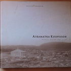 Aikamatka Kuopioon - pikkukuva 1