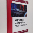 Kaj Storbacka : Arvoa strategisista asiakkuuksista - pikkukuva 1