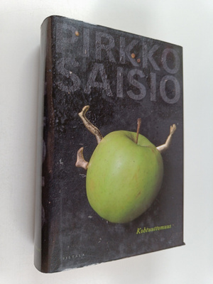 Pirkko Saisio : Kohtuuttomuus : toisen miehen muistelmat