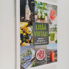 Marita Karlson : Lisää virtaa! : smoothiet, supermehut ja... - pikkukuva 1