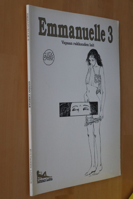 Guido Crepax : Emmanuelle 3 Vapaan rakkauden lait (1.p.)