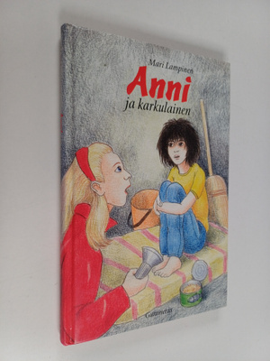 Mari Lampinen : Anni ja karkulainen