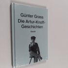 Gunter Grass : Die Artur Knoff Geschichten (lukematon) - pikkukuva 1