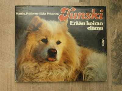 Tunski - Erään koiran elämä