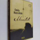 Emily Nasrallah : Muistot - pikkukuva 1