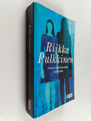 Riikka Pulkkinen : Paras mahdollinen maailma