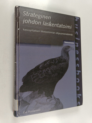 Esa Puolamäki : Strateginen johdon laskentatoimi : kasvuy...
