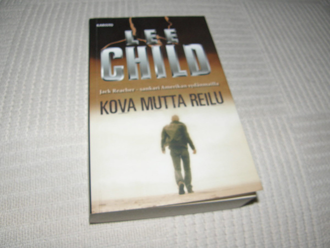 Lee Child Kova mutta reilu -pok