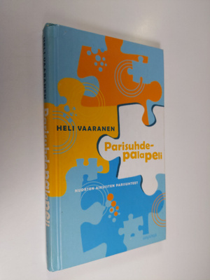 Heli Vaaranen : Parisuhdepalapeli : nuorten aikuisten par...