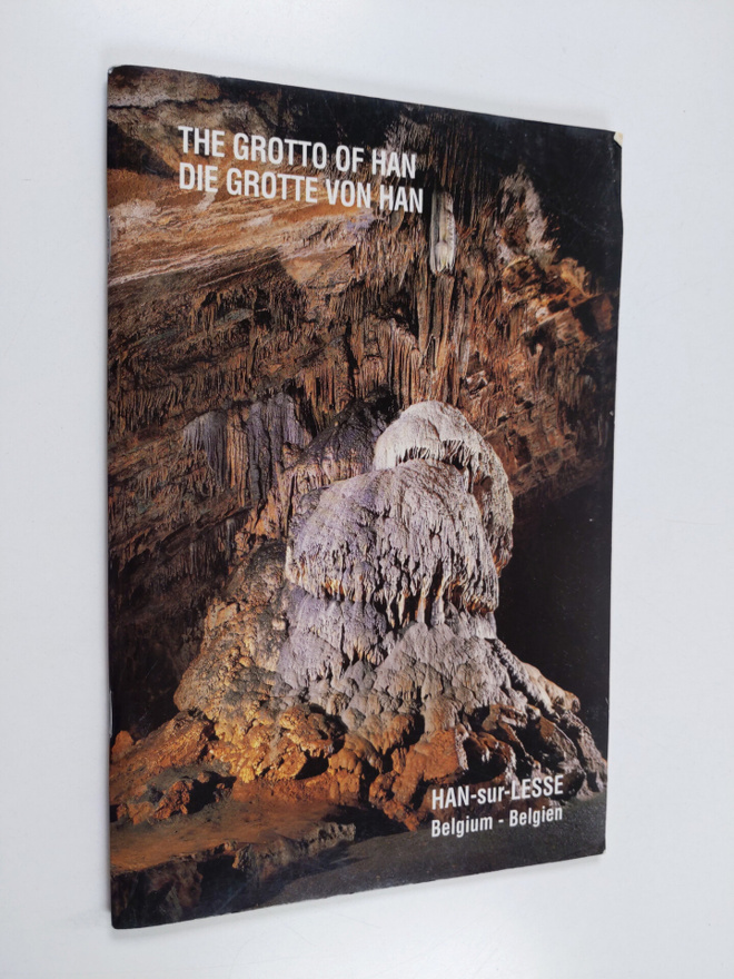 The Grotto of Han = Die Grotte von Han