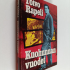 Toivo Rapeli : Kuohunnan vuodet - pikkukuva 1