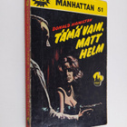 Donald Hamilton : Tämä vain, Matt Helm - pikkukuva 1