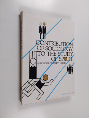 Contribution of sociology to the study of sport : Festsch...