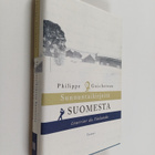 Philippe Guicheteau : Sunnuntaikirjeitä Suomesta = Courri... - pikkukuva 1