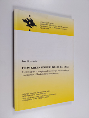 Lena M. Levander : From green fingers to green eyes : exp...