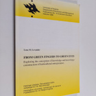 Lena M. Levander : From green fingers to green eyes : exp... - pikkukuva 1