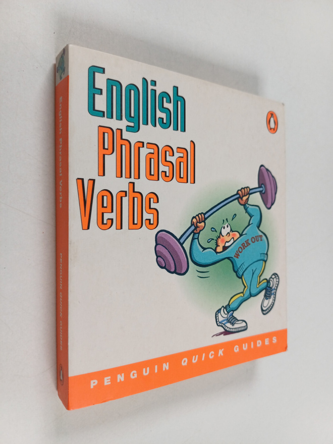 Peter Watcyn-Jones : English Phrasal Verbs