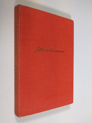Johannes Linnankoski : Pakolaiset
