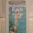 Hermann Broch - Kirjanpitäjä Esch: Anarkia 1903 (sid.) - pikkukuva 1