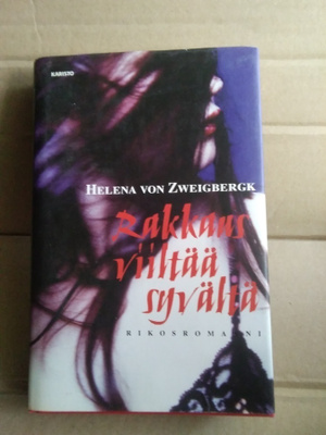 Helena von Zweigbergk: Rakkaus viiltää syvältä
