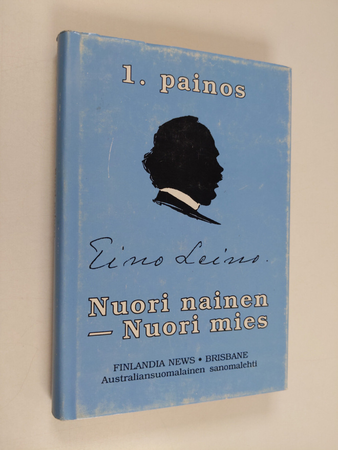 Eino Leino : Nuori nainen - nuori mies