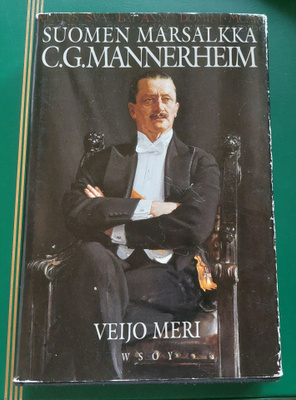 Meri Veijo: Suomen marsalkka C.G. Mannerheim