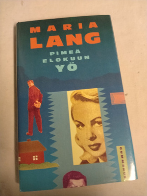 maria lang pimeä elokuun yö