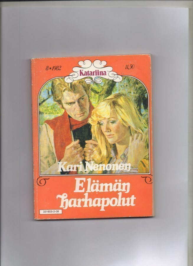 Katariinasarja n:o 8 1982 Kari Nenonen: Elämän harhapolut
