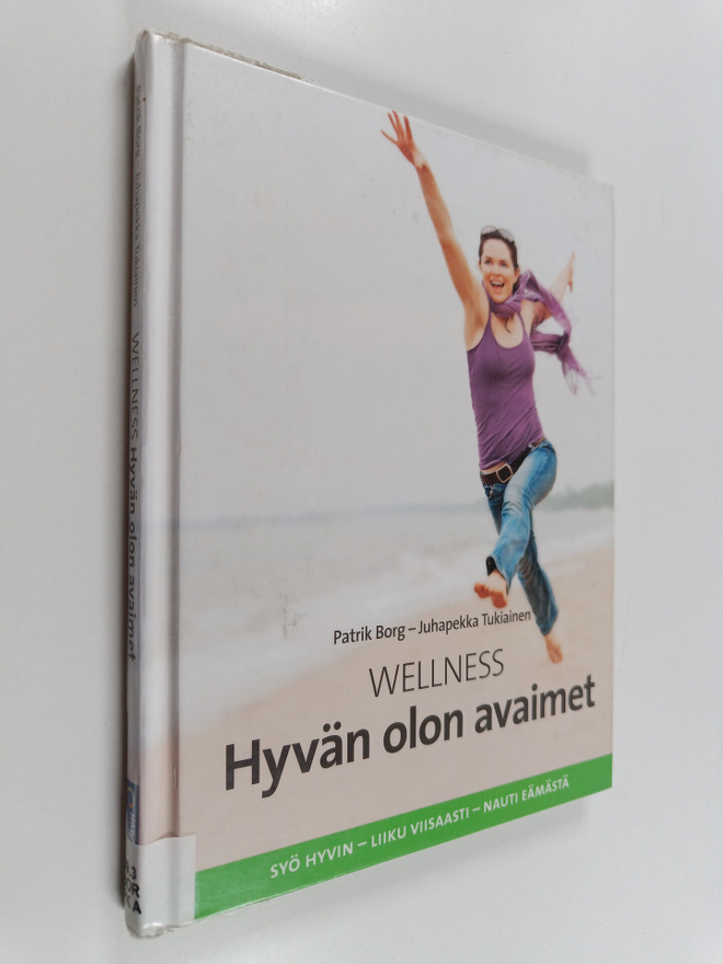 Patrik Borg : Wellness : hyvän olon avaimet