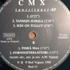 CMX : Tanssitauti. 7" EP. - pikkukuva 3