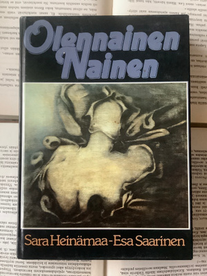 Olennainen nainen: naiskuvan filosofiset perusteet (sid.)