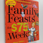 Mary Ostyn : Family Feasts for $75 a Week - A Penny-wise ... - pikkukuva 1