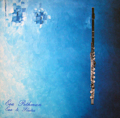 Esa Pethman - Esa & Flutes