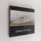Matts Dumell : Sjövägen till Sverige - pikkukuva 1