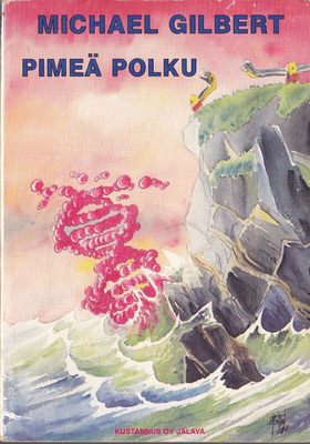 Michael Gilbert: Pimeä polku (Matahari-kirja no.3) 1987