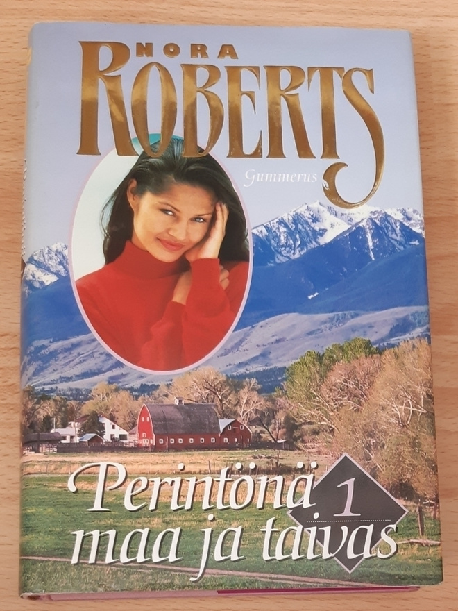 Nora Roberts - Perintönä maa ja taivas 1