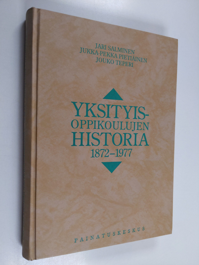 Jari Salminen : Yksityisoppikoulujen historia 1872-1977 (...