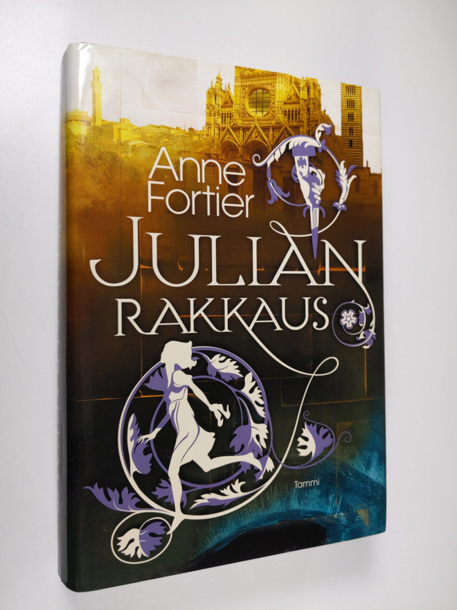 Anne Fortier : Julian rakkaus