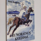 Matti Raekallio : Runoratsun kyydissä (signeerattu, tekij... - pikkukuva 1