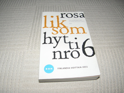 Rosa Liksom Hytti nro 6 -pok