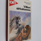 Mary Elwyn Patchett : Villiori sirkuksessa - pikkukuva 1