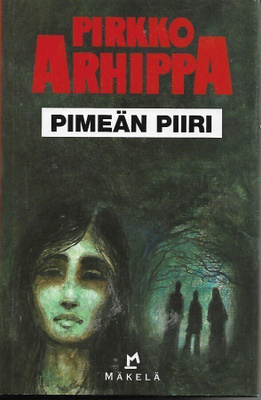 Pirkko Arhippa, Pimeän piiri