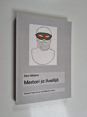 Eero Matero : Mestari ja ilveilijä : ysäriesseet - Ysärie...