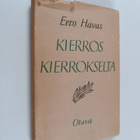 Eero Havas : Kierros kierrokselta : ajatelmia - pikkukuva 1