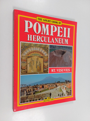 Stefano Giuntoli : Pompeii, Herculaneum, Mt. Vesuvius