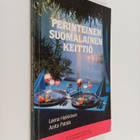 Anita Patala ym. : Perinteinen suomalainen keittiö - pikkukuva 1