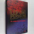 Leif G. W. Persson : En annan tid, ett annat liv : en rom... - pikkukuva 1