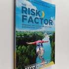 Kevin Dedmon ym. : The Risk Factor - Crossing the Chicken... - pikkukuva 1