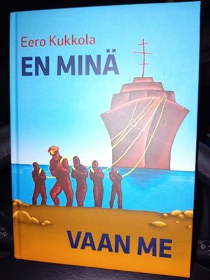 Kukkola : En minä vaan me ( SIS POSTIKULU )