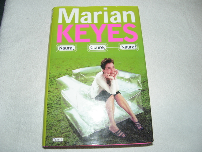 Marian Keyes Naura, Claire, naura! -sid